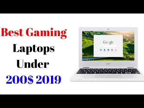 The 5 Best Gaming Laptops Under 200$ in 2019 [Buying Guide]