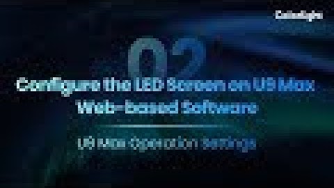 Colorlight U9 Max    EP02 Configure the LED Screen on U9 Max Web Based Software