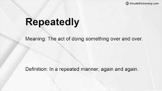 Repeatedly Meaning