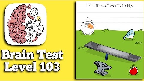 Brain test Level 103 tom the cat want to fly  Walkthrough