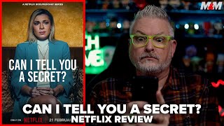 Can I Tell You a Secret? (2024) Netflix Documentary Review