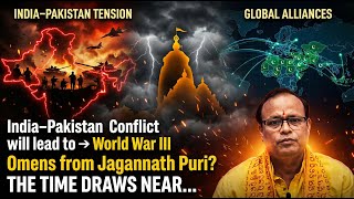 India-Pakistan conflict leads to World War III. The Hour draws near.
