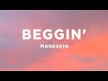 Måneskin Beggin Lyrics Måneskin Beggin Lyrics