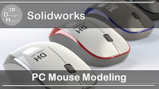 【 ProductDesign 】PC Mouse | Surface Modeling   Solidworks Tutorial