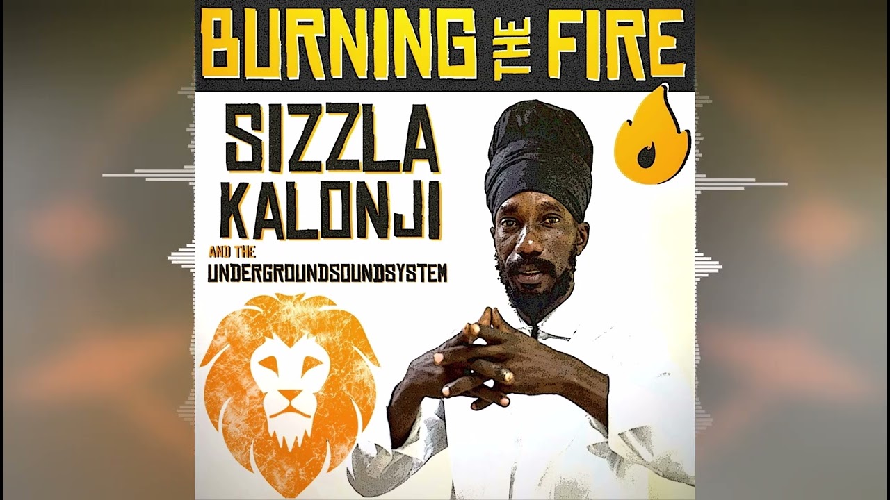 Sizzla - Burning The Fire [Burning Fire Dub Riddim by