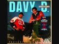 davy d have you seen davy