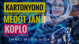 KARTONYONO MEDOT JANJI KOPLO - (MNC) MUTIK NIDA CLUB)