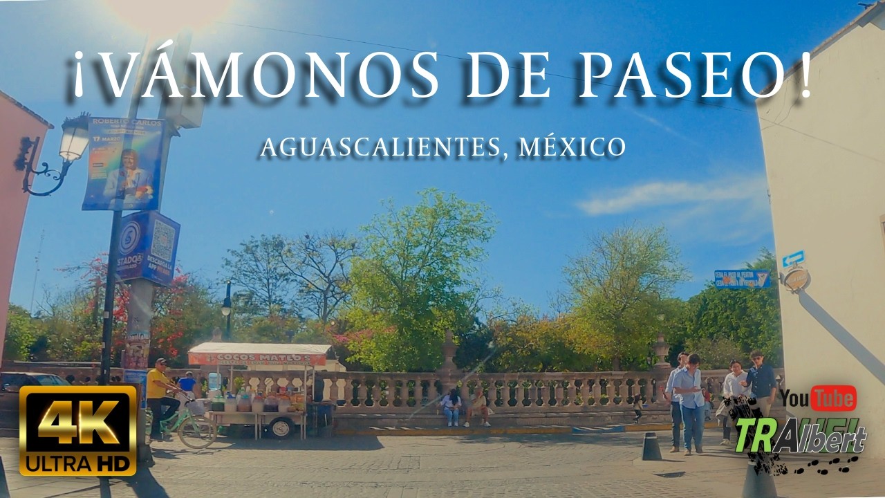 Aguascalientes 4K - ¡VÁMONOS DE PASEO! - 🚗 Driving Tour