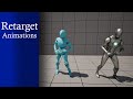 UE Retarget Animation Tutorial Under 2 min