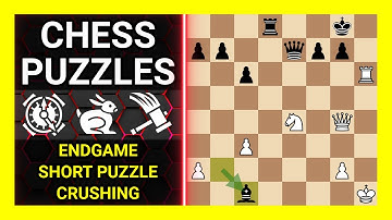 Chess Puzzles to Practice. Themes: Endgame, Short puzzle, Crushing. Learn Chess