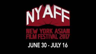 2017 New York Asian Film Festival teaser - Meniscus Magazine