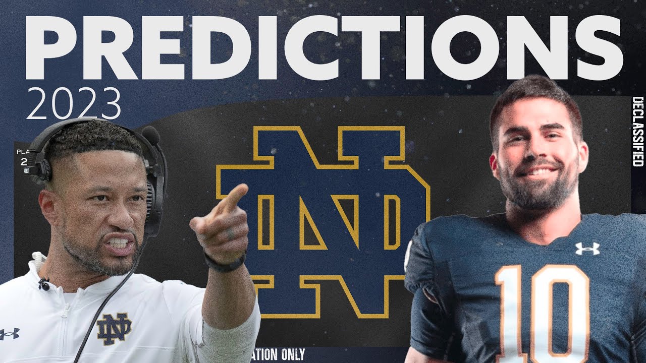 Notre Dame Season Predictions Notre Dame Season Predictions