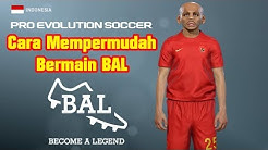 Tips Rahasia Kamera Become a Legend | Pro Evolution Soccer - Durasi: 3.16. 
