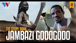 The Sory Book : GodoGodo Jambazi Aliyestarehe Kuua Polisi (Part 1)