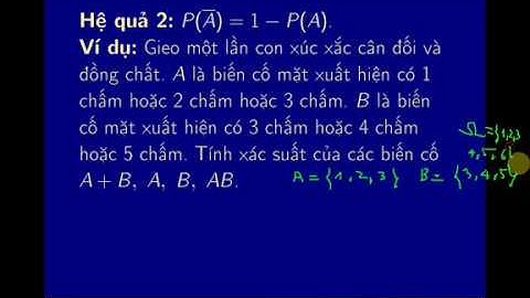 Lý thuyết Biến cố ngẫu nhiên | Công thức cộng và nhân xác suất | Phần 3