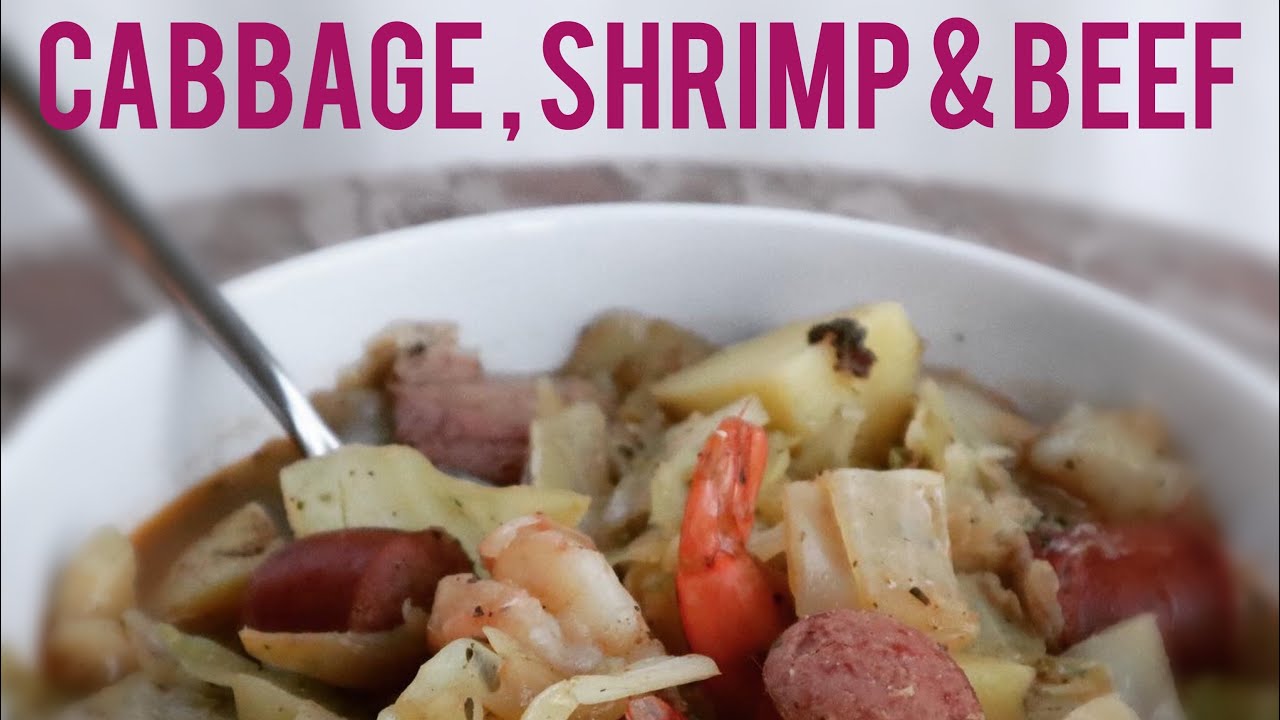 Cabbage, Shrimp, & Sausage YouTube