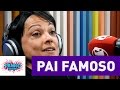 “Maior orgulho”, Verônica Ned fala sobre o pai famoso | Pânico