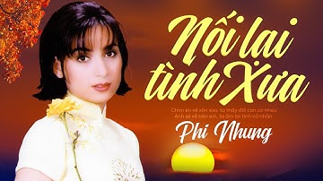 Video cực hiếm Phi Nhung thời trẻ - Nối Lại Tình Xưa