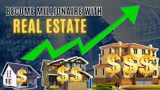 How To Become A Millionaire Through Real Estate Investing (Newbies!)