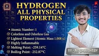All the physical properties of hydrogen element together in the periodic table by NG CHOUDHARY #pt