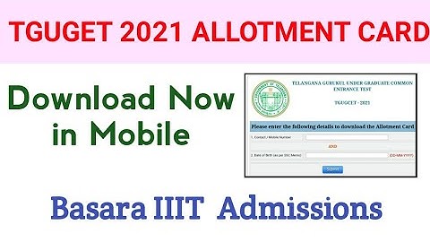 TGUGCET 2021 | ALLOTMENT ORDER