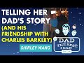 Shirley Wang 🏀 Tells Her Dad’s Story (& his surprising friendship w/Charles Barkley) - Podcast #52