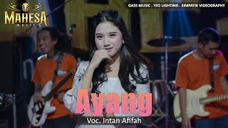 Ayang - Intan Afifah | MAHESA Music ( Cover )