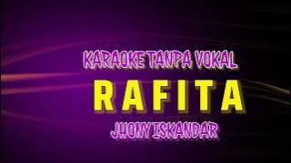 RAFITA JHONY ISKANDAR KARAOKE LYRIK