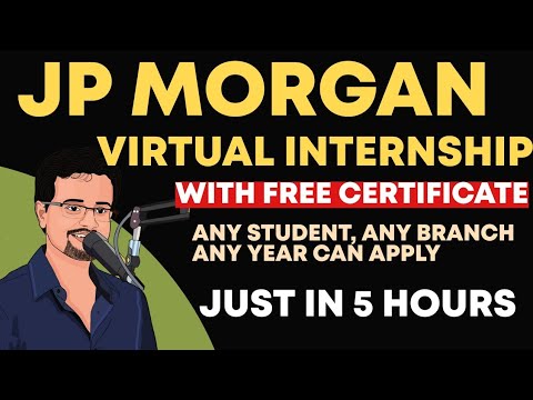 JP Morgan Virtual Internship || Free Certification || @FrontLinesMedia