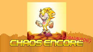 Chaos Encore fanmade