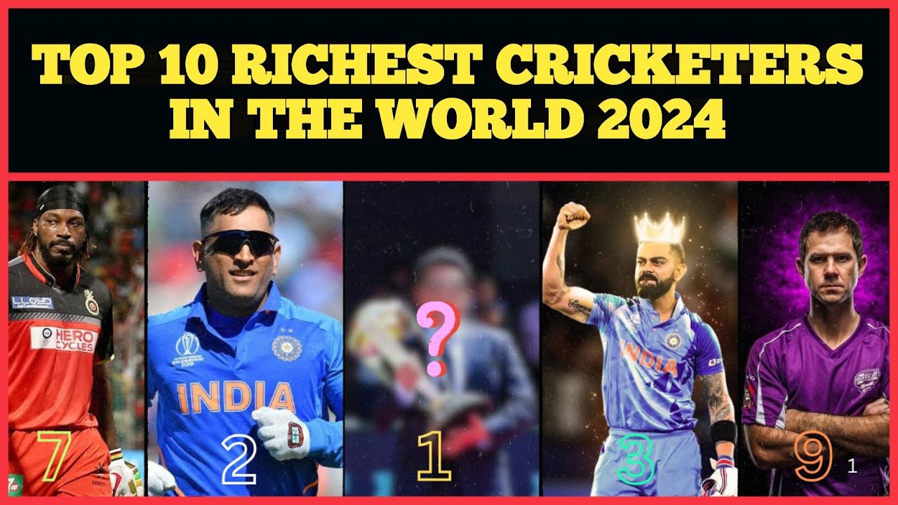 Top 10 Richest Cricketers in the World 2024 | Unbelievable Net Worths ...