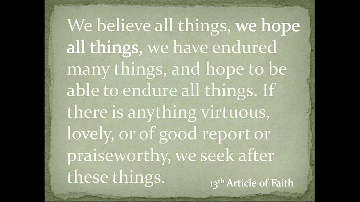 13th Article Of Faith - Primary Children's Songbook (w/Lyrics)