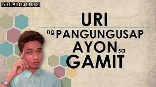 Uri ng Pangungusap Ayon sa Gamit
