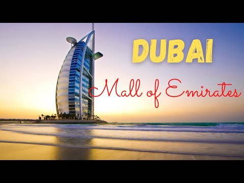 Dubai Mall of the Emirates *HD*