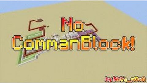 No Command Blocks | Minecraft Custom Map by Nova_Nova
