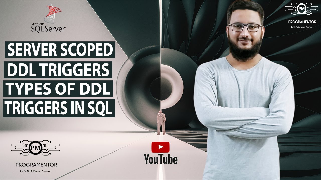 Server Scoped DDL Triggers In SQL | Types of DDL Triggers In SQL | SQL ...