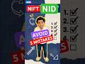 NIFT Entrance Exam Preparation 2027 | NIFT NID UCEED aspirant Avoid 5 Mistake#nift #nid #uceed2027