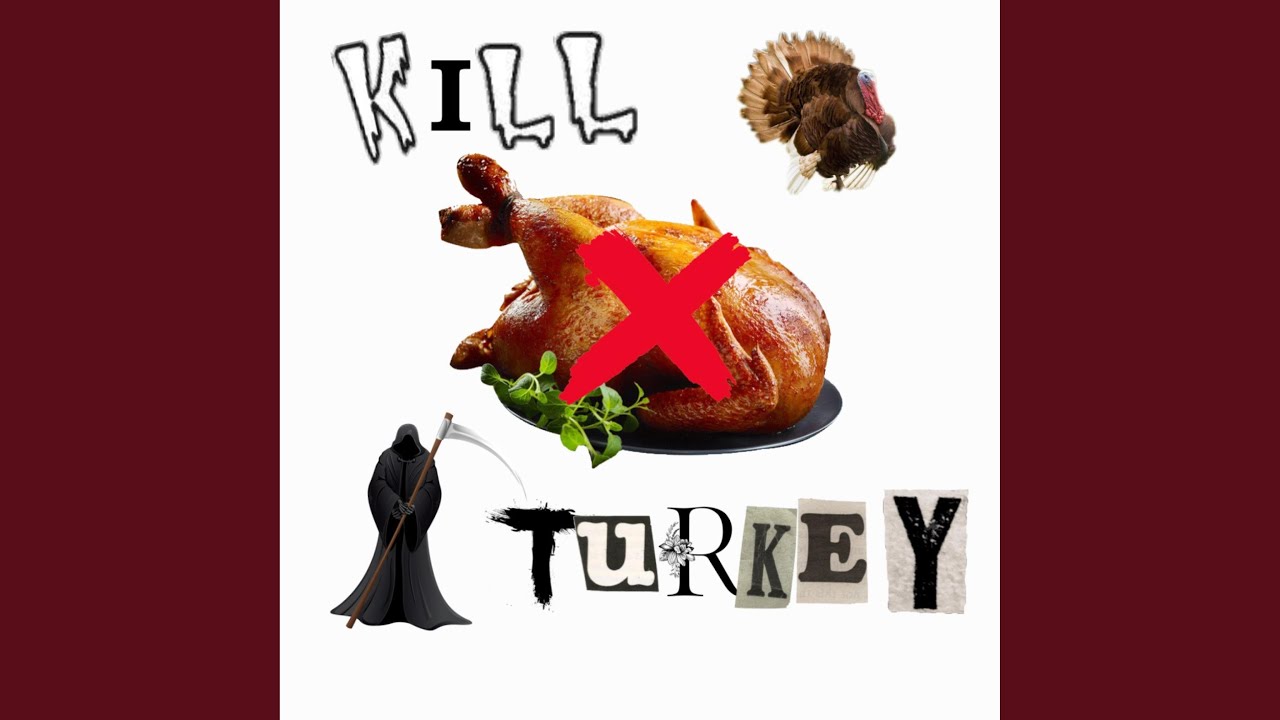 Watch Kill that turkey on YouTube Watch Kill that turkey on YouTube