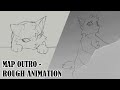 Ashkit rough animation - NLTL MAP outro