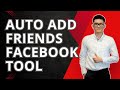 Auto add friends facebook | Tool auto add fb