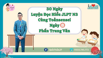 Luyện đọc hiểu JLPT N3 ngày 8/30 cùng -Toảnsensei