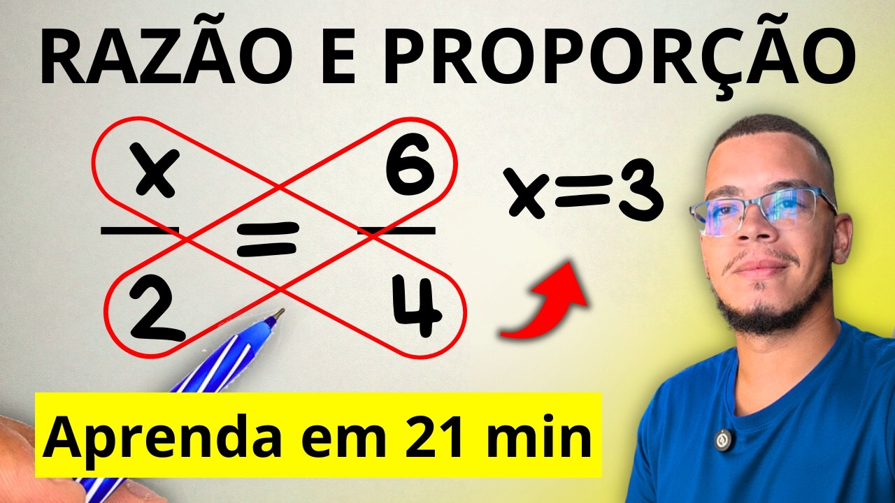 RAZÃO E PROPORÇÃO | APRENDA NA PRÁTICA