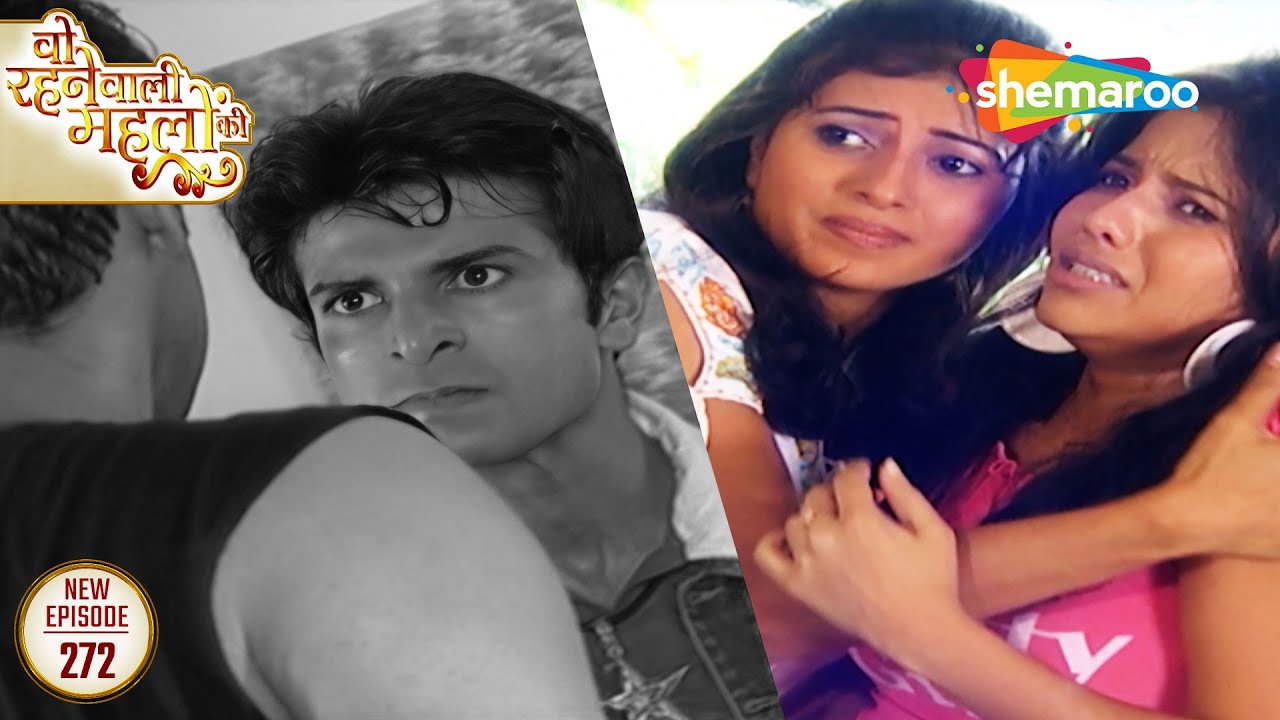 Woh Rehne Waali Mehlon Ki New Episode 272 | Khushi Ke Sath Kiya Jabardasti | Hindi Tv Serial