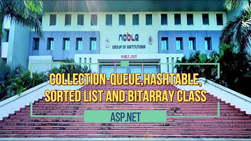 Collection Queue,Hashtable,Sorted List and BitArray Class