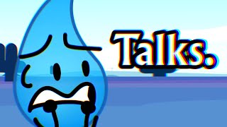 Everytime Teardrop TALKS in BFDI\/BFDIA\/IDFB\/BFB