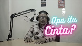 Download Lagu APA ITU CINTA? | SMEGADia PODCAST