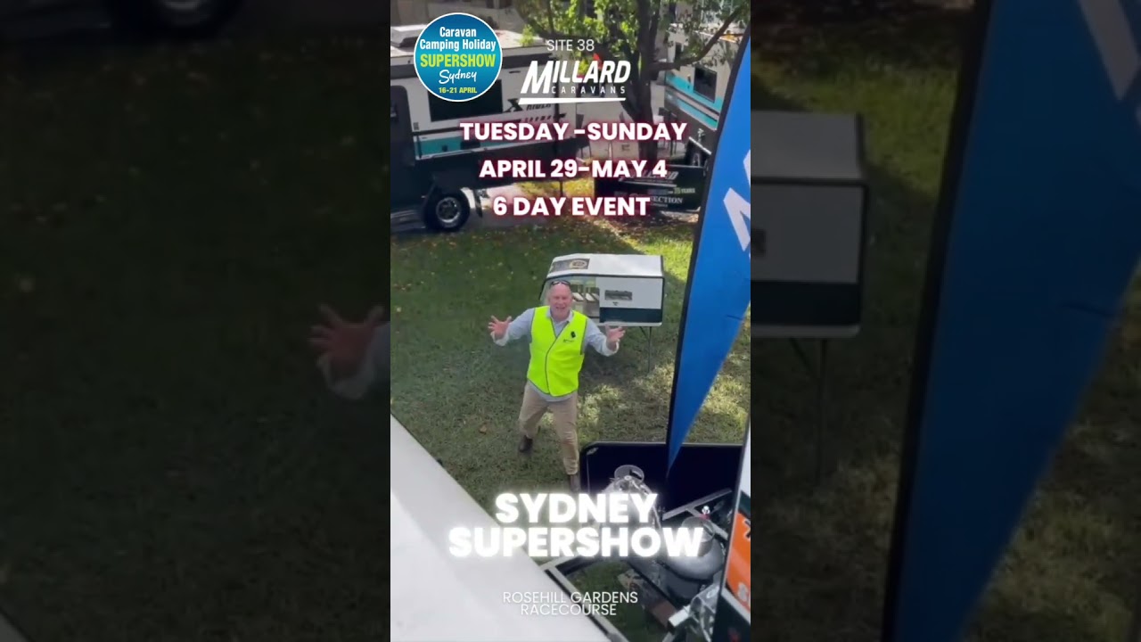 Millard RV Set-up at the Sydney Caravan Camping Holiday Supershow 2025