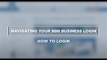 Navigating your BBB Business Login - How to login