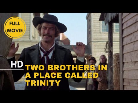 TWO BROTHERS IN A PLACE CALLED TRINITY