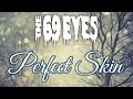 The 69 Eyes - Perfect Skin (Subtitulada y Traducida)